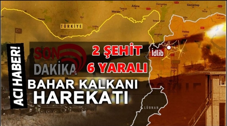 Bahar Kalkanı&rsquo;ndan acı haber: İki şehit