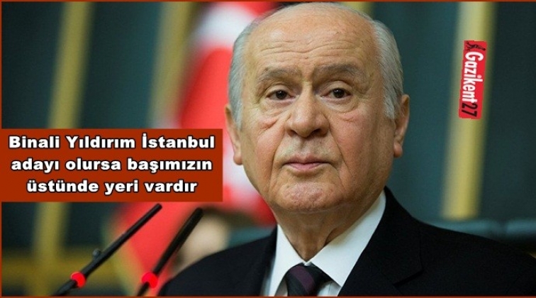 Bah&ccedil;eli: Binali beyin başımızın &uuml;st&uuml;nde yeri var