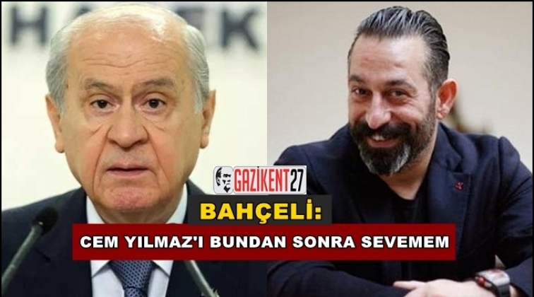 Bah&ccedil;eli: Cem Yılmaz&rsquo;ı bundan sonra sevemem