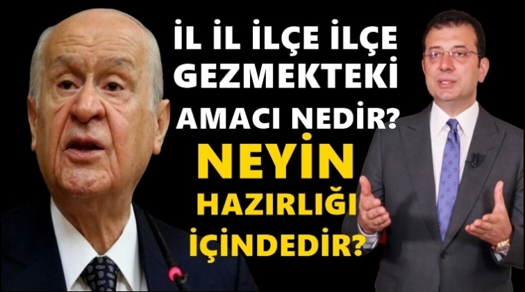 Bah&ccedil;eli: İmamoğlu neyin hazırlığı i&ccedil;indedir!