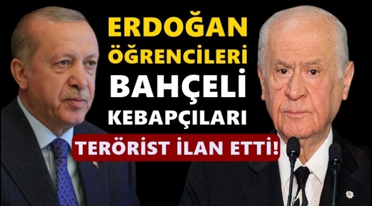 Bah&ccedil;eli kebap&ccedil;ıları Erdoğan &ouml;ğrencileri ter&ouml;rist ilan etti!