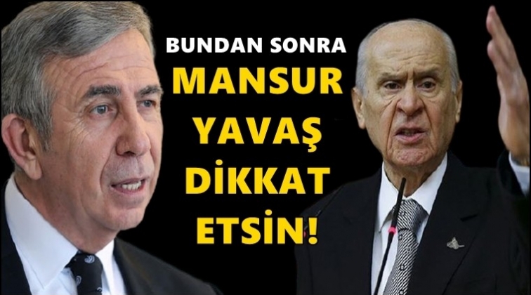 Bah&ccedil;eli, Mansur Yavaş'ı tehdit etti!