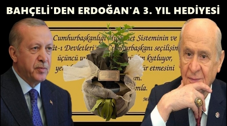 Bah&ccedil;eli&rsquo;den Erdoğan&rsquo;a 3. yıl hediyesi...