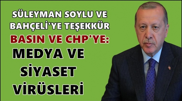 Bah&ccedil;eli'ye teşekk&uuml;r, medyaya 'vir&uuml;s'