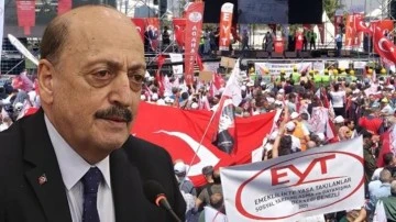 Bakan Bilgin'den EYT a&ccedil;ıklaması