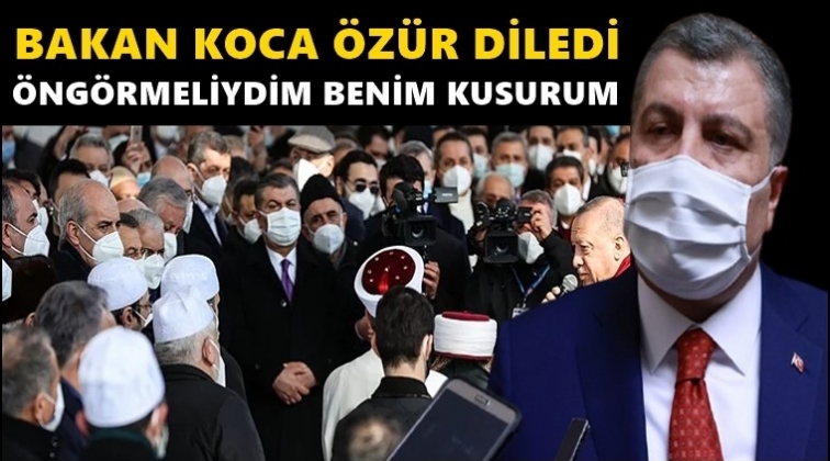 Bakan Koca: Hatalıyım, halkımdan &ouml;z&uuml;r dilerim