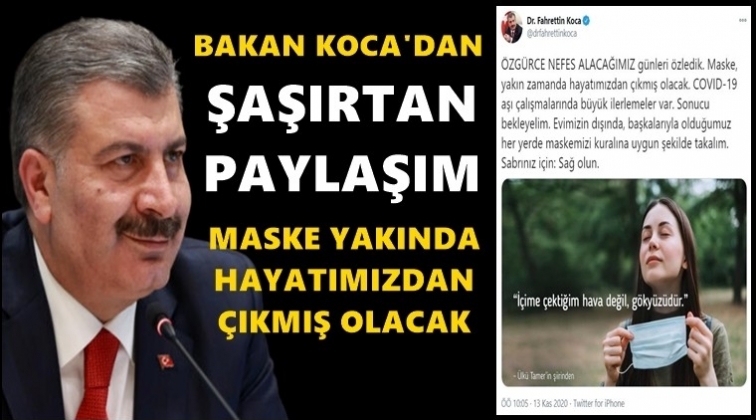 Bakan Koca: Maske yakın zamanda...