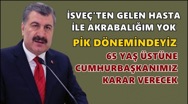 Bakan Koca&rsquo;dan 65 yaş a&ccedil;ıklaması!