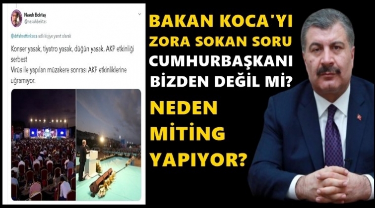 Bakan Koca&rsquo;yı zorda bırakan soru!