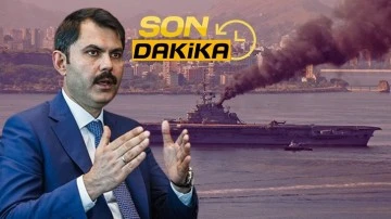 Bakan Kurum a&ccedil;ıkladı: Asbestli gemiye izin yok!