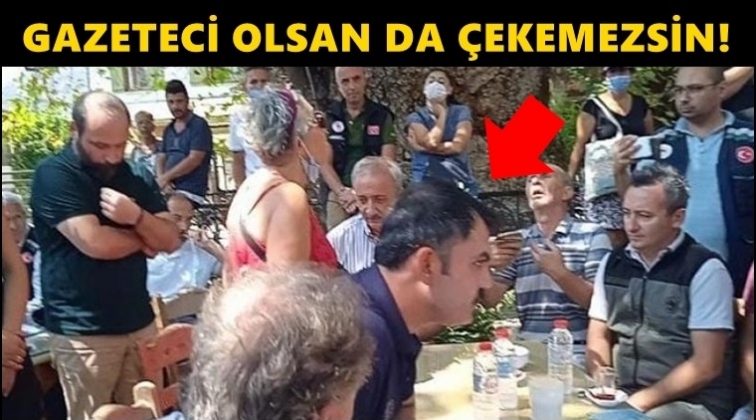 Bakan Kurum: Gazeteci olsan da burada &ccedil;ekim yapamazsın!