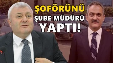 Bakan &Ouml;zer'in şof&ouml;r&uuml; şube m&uuml;d&uuml;rl&uuml;ğ&uuml;ne atandı!