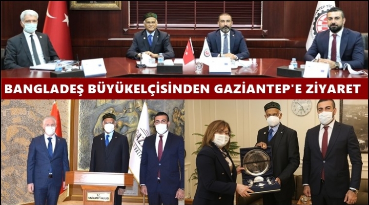 Bangladeş B&uuml;y&uuml;kel&ccedil;isi'nin Gaziantep ziyareti