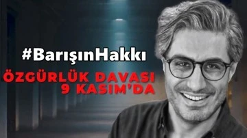 Barış Pehlivan'ın özgürlüğü için davaya çağrı...