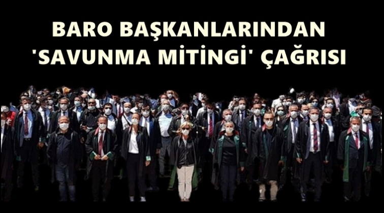 Barolar &lsquo;Savunma Mitingi' d&uuml;zenliyor