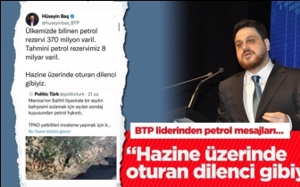 Baş: Hazine &uuml;zerinde oturan dilenci gibiyiz!