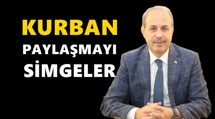 Başkan Kılı&ccedil;'dan Kurban Bayramı mesajı