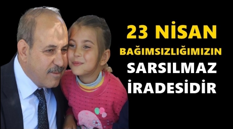 Başkan Kılı&ccedil;'tan 23 Nisan mesajı