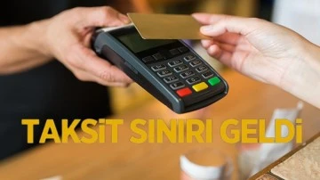 BDDK'dan kredi kartlarına taksit sınırlaması