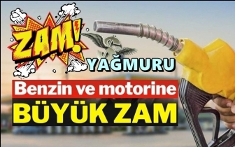 Benzin ve motorine b&uuml;y&uuml;k zam!