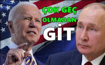 Biden&rsquo;dan Putin'e: &Ccedil;ok ge&ccedil; olmadan git!