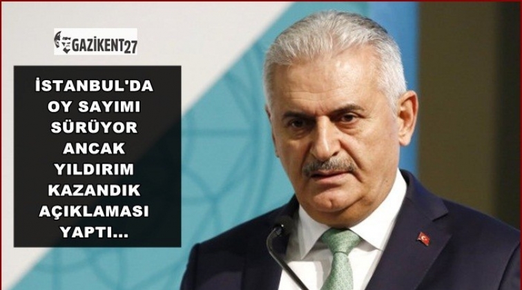 Binali Yıldırım kazandığını iddia etti...