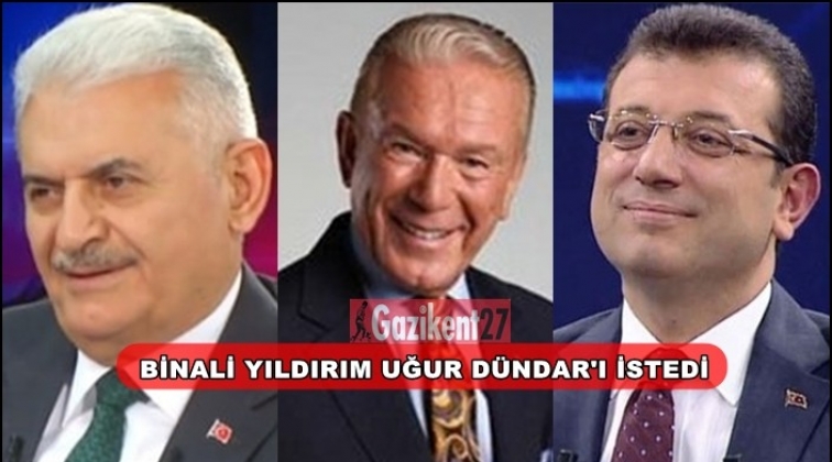 Binali Yıldırım Uğur D&uuml;ndar&rsquo;ı istedi