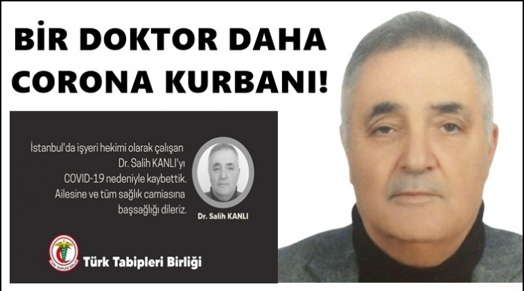 Bir doktor daha yaşamını yitirdi!