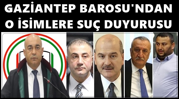 Bir su&ccedil; duyurusu da Gaziantep Barosu&rsquo;ndan...