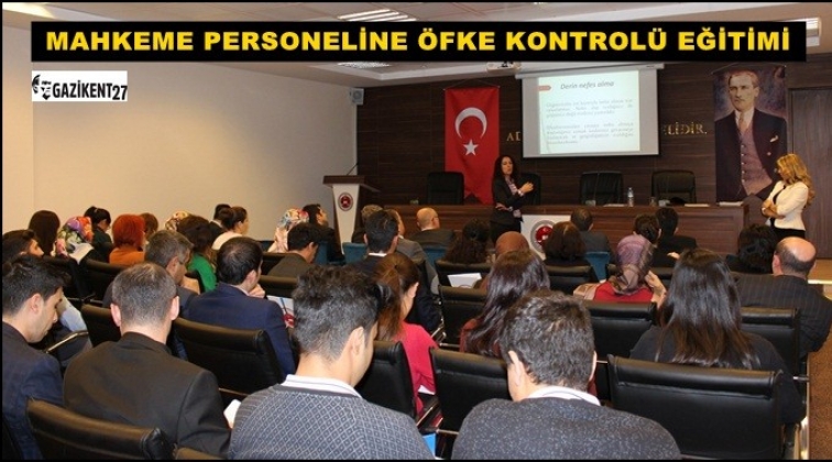 B&ouml;lge İdare Mahkemesi personeline &Ouml;fke Kontrol&uuml; Eğitimi