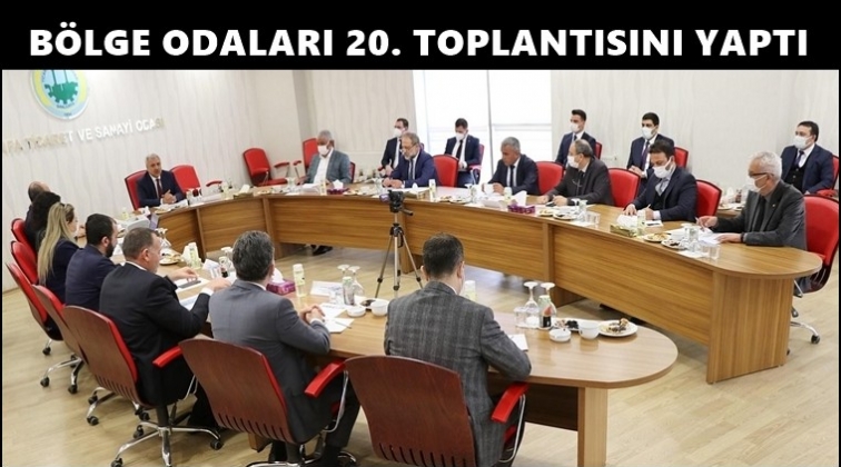 B&ouml;lge odaları 20. kez toplandı...