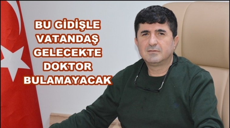 "B&ouml;yle giderse gelecekte cerrah bulamayacağız"