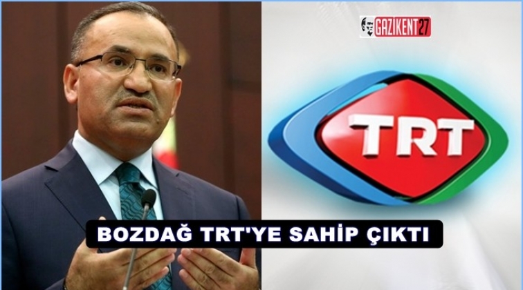 Bozdağ, TRT'ye sahip &ccedil;ıktı...
