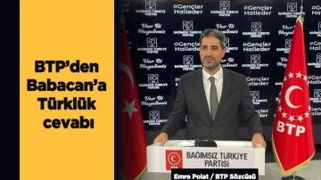 BTP&rsquo;den Babacan&rsquo;a T&uuml;rkl&uuml;k cevabı