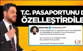 BTP lideri Baş: T.C. pasaportunu da &ouml;zelleştirdiler!