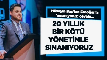 BTP Lideri Hüseyin Baş: 20 yıllık bir kötü yönetimle sınanıyoruz