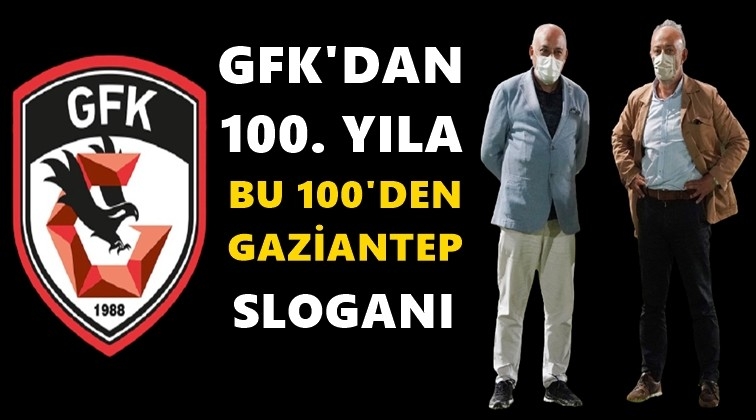 Bu 100’den Gaziantep...