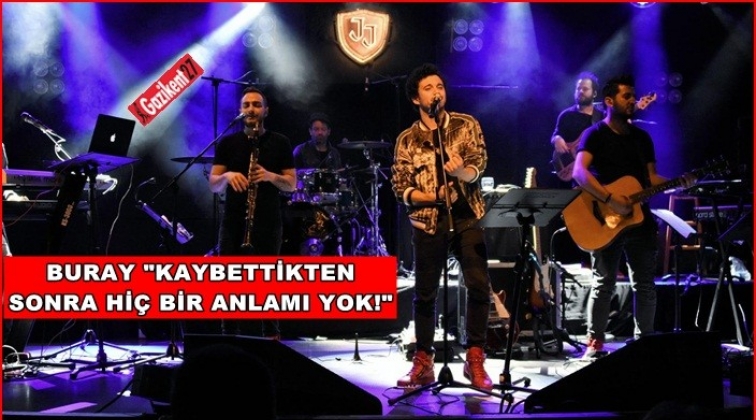 Buray, Vadistanbul'da sahne aldı