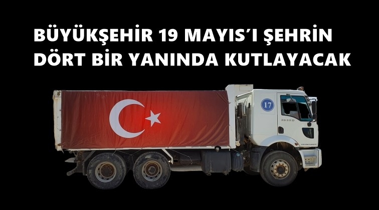 B&uuml;y&uuml;kşehir, 19 Mayıs'ı konvoyla kutlayacak