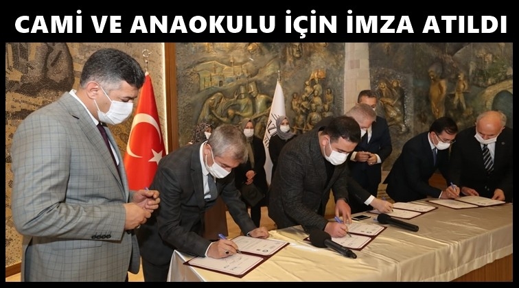 Cami ve anaokulu protokol&uuml; imzalandı