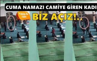 Camiye giren kadın isyan etti: Biz a&ccedil;ız!