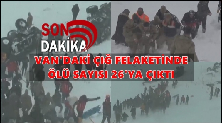 Can kaybı maalesef 26'ya y&uuml;kseldi