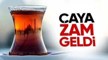 Çay artık lüks oldu: 1 kg çay 150 lirayı geçti!