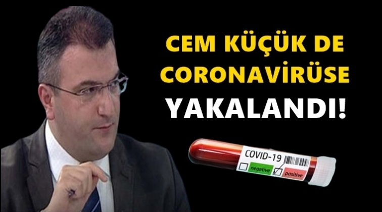 Cem K&uuml;&ccedil;&uuml;k koronavir&uuml;se yakalandı!