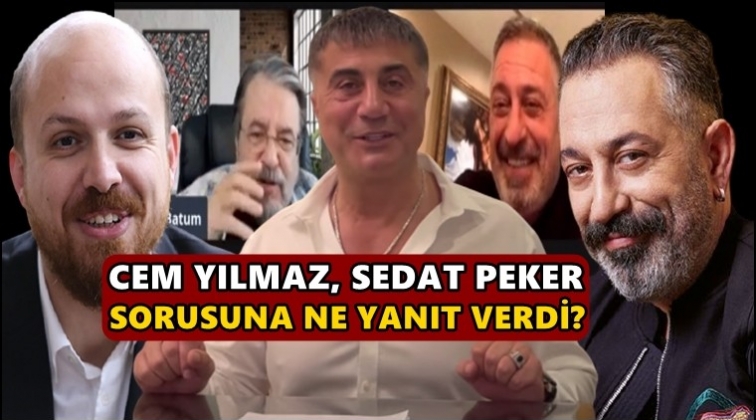 Cem Yılmaz'dan Sedat Peker sorusuna yanıt!