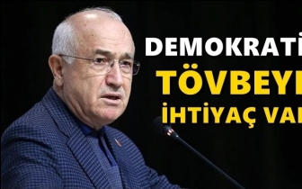 Cemil &Ccedil;i&ccedil;ek: Demokratik t&ouml;vbeye ihtiya&ccedil; var!