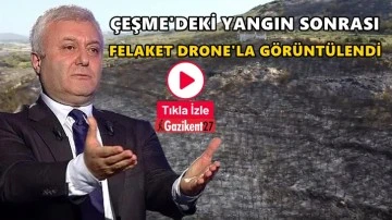 &Ccedil;eşme'deki yangının tahribatı Drone'la g&ouml;r&uuml;nt&uuml;lendi