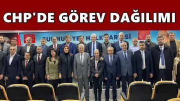 CHP Gaziantep il y&ouml;netimi g&ouml;rev dağılımı yaptı