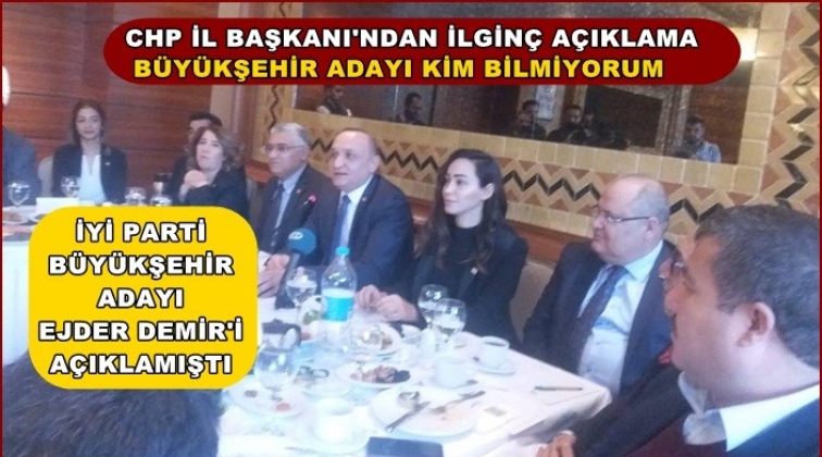 CHP İl Başkanı: B&uuml;y&uuml;kşehir adayı belli değil