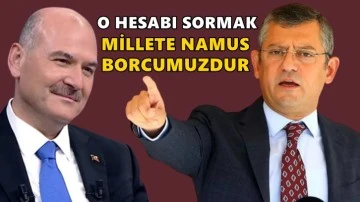 CHP'li &Ouml;zel'den Soylu'ya: Hesap vereceksin!